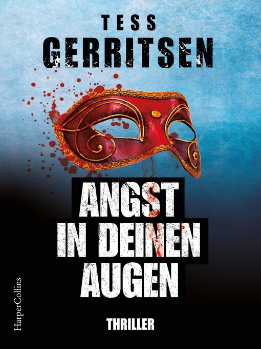 Title details for Angst in deinen Augen by Tess Gerritsen - Available